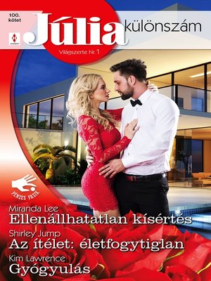 cover image of Júlia különszám 100.--Ellenállhatatlan kísértés; Az ítélet